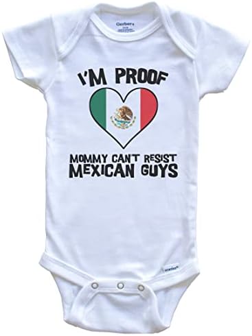 Јас сум доказ мама не можам да одолеам на мексиканските момци Мексико знаме срце едно парче бебешко тело.