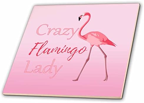 3дроза Смешни Луди Фламинго Дама ако сакате фламинго во розова боја. - Плочки