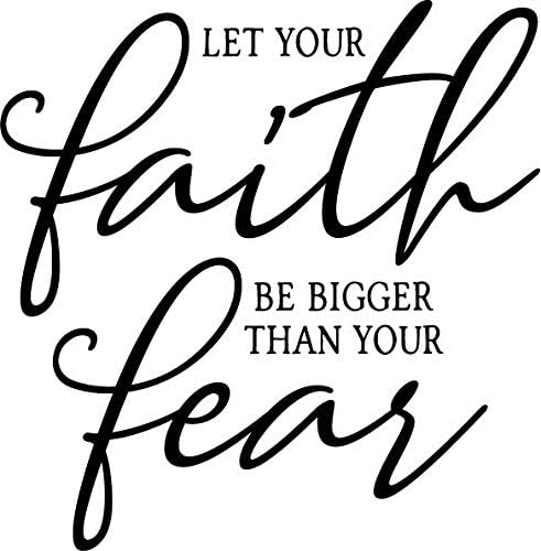 Нека Вашата Вера Биде Поголема Од Вашиот Страв Налепница