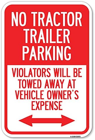 Знак За Ограничување на паркирањето Без Паркинг За Приколка За Трактор, Прекршителите Ќе Бидат Влечени На Сметка На Сопственикот Со Двонасочна