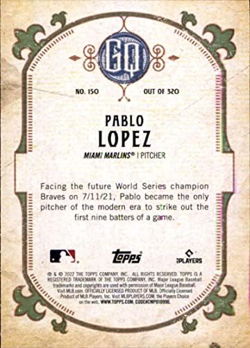 Пабло Лопез 2022 Топс Цигански кралица 150 MLB Marlins