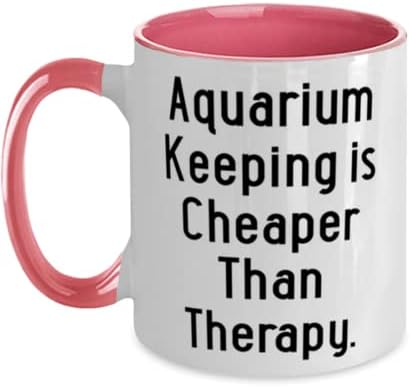 Чувањето аквариум е Поевтино од Терапијата. Аквариум Чување Двобојна Кригла 11оз, Чување Аквариум За Повеќекратна Употреба, Чаша