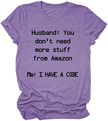 Fragarn сопруг смешен текст отпечатен обичен маица женски кратки ракави, обични графички маички врвови на тунична кошула