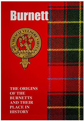 I Luv Ltd Burnett Ancestry Burkure кратка историја на потеклото на шкотскиот клан семејна историја Подароци кланови на мини книга на