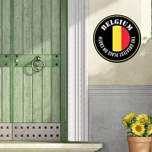 Тркалезен метален знак Плакета Белгија Кантри знаме Најголемото место на земјата издуена просторија дома знак гроздобер венец знак