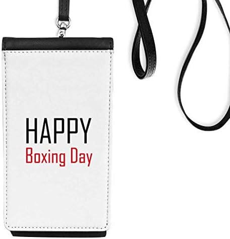 Прославете го боксерскиот ден Благослов телефонски паричник чанта што виси мобилна торбичка црн џеб