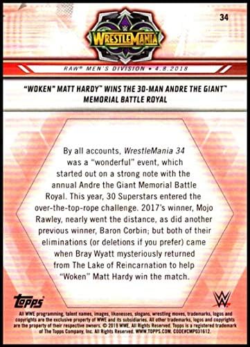 2019 година Топс WWE Road To WrestleMania Bronze 34 Woken Matt Hardy ја освои Андре Гигантската меморијална битка за кралски официјални