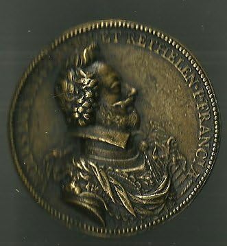 Хенри IV, аверс на овој медал: КАРОЛУС ДУКС НИВЕРНЕН И РЕТЕЛЕН.ФРАНСИЈА, реверс на овој медал: погледнете се себеси