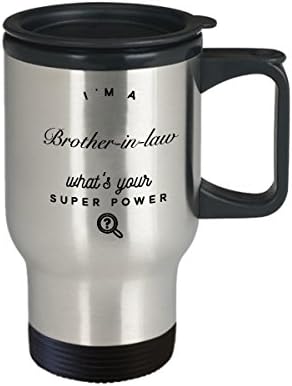 Брат-во-закон Патување Кафе Кригла, Што Е Вашиот Супер Моќ, Смешни Роденден Одмор Подарок Идеи