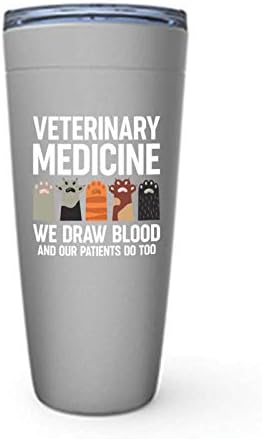 Ветеринарна Викиншка Тамблер Бела - Ветеринарна Мед Ние Цртаме Крв И Нашите Пациенти Исто Така - Специјалист Љубители На Животни