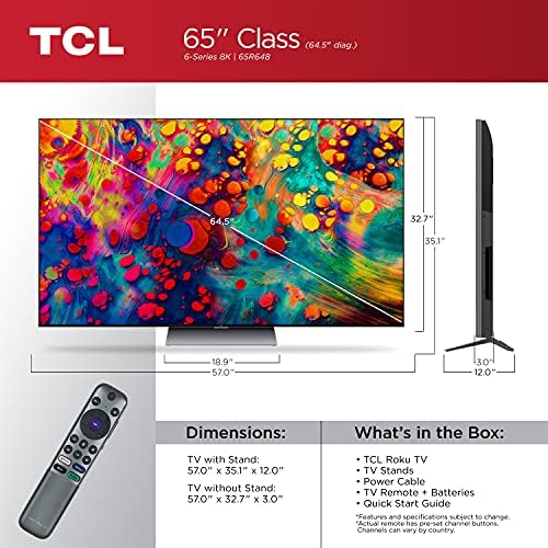 TCL 65-инчен  Класа 6-Серија 8K МИНИ-ПРЕДВОДЕНА UHD QLED Dolby Vision HDR Smart ROKU ТВ-65R648, 2021 модел