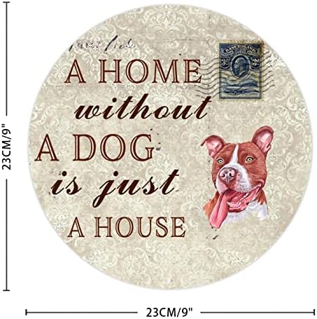 Смешни Куче Метал Знак Плакета Дом Без Куче Е Само Куќа Круг Миленичиња Куче Добредојдовте Знак Со Миленичиња Куче Цитат Рустикален