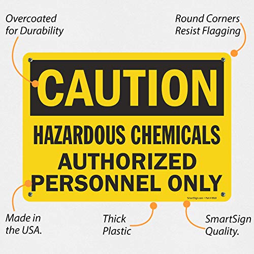 SmartSign „Внимание - опасни хемикалии, само овластен персонал“ знак | 10 x 14 пластика