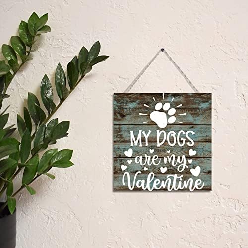 Денот на вineубените, Loveубовен цитат од дрво знак со велејќи дека моите кучиња се мои украсни декоративни дрвени знаци на дрво плакети дрво
