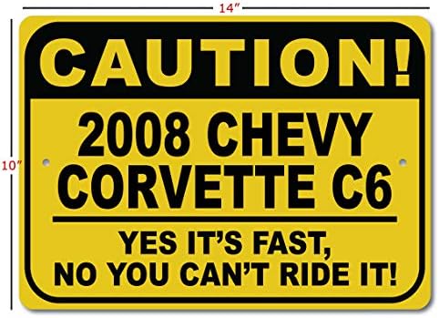 2008 08 Chevy Corvette C6 Внимание Брз Автомобил Знак, Метал Новина Знак, Човек Пештера Ѕид Декор, Гаража Знак-10x14 инчи