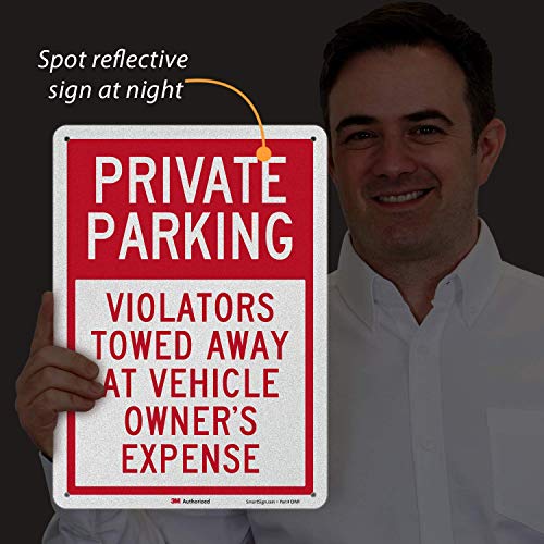 SmartSign Private Parking Sign, прекршителите се оддалечија од знакот на трошок на сопственикот на возилото | 10 x 14 инженерско одделение